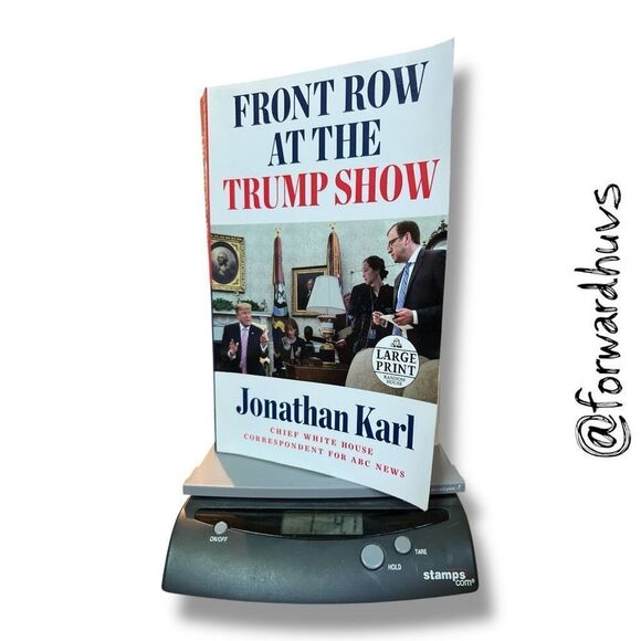 Front Row at the Trump Show by Jonathan Karl – Large Print Paperback Edition, 20 - Picture 7 of 8